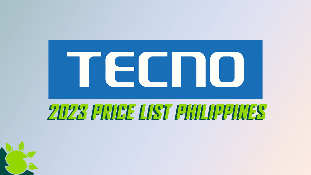 Tecno Price List In The Philippines