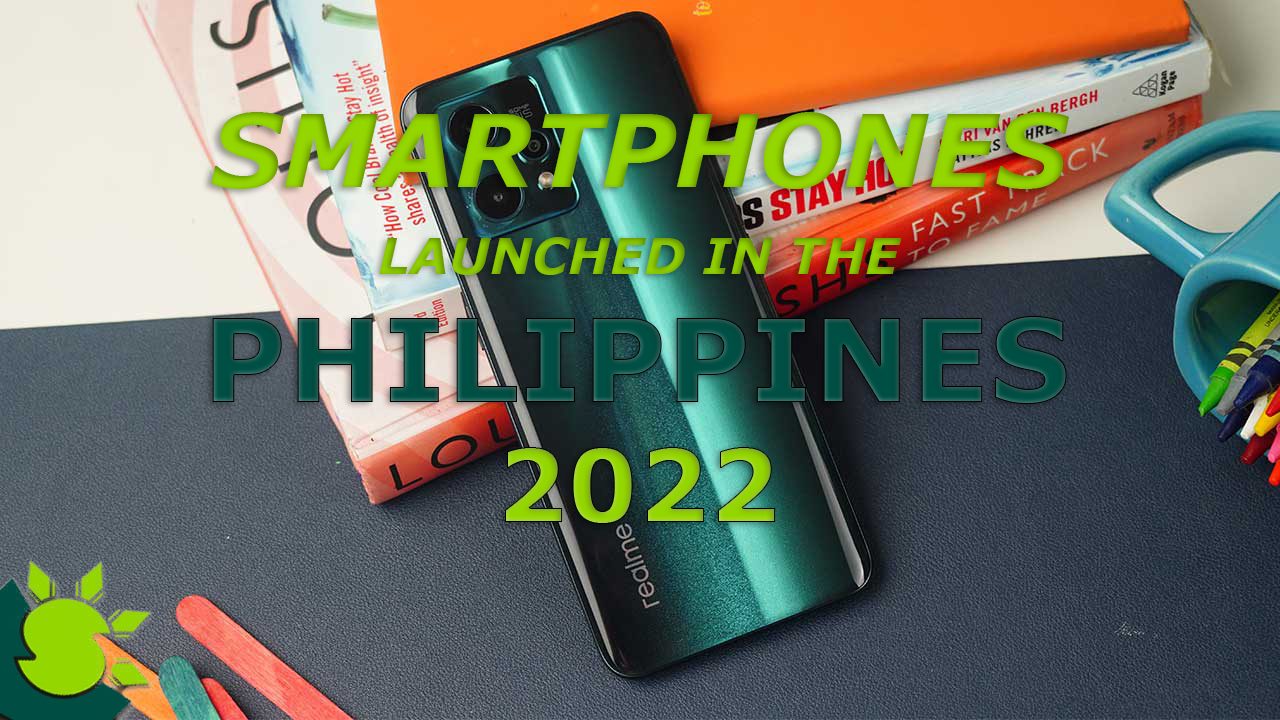 Smartphones Price List in the Philippines (2022)