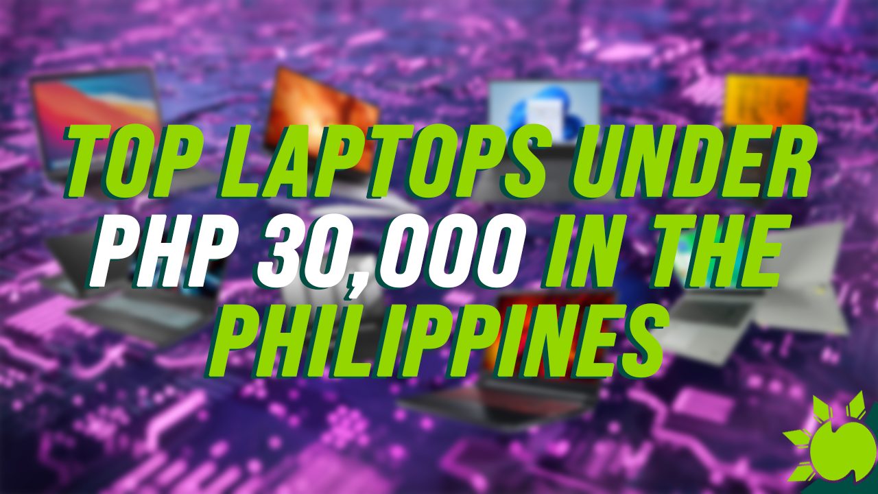 Top Laptops Under 30000 in the Philippines