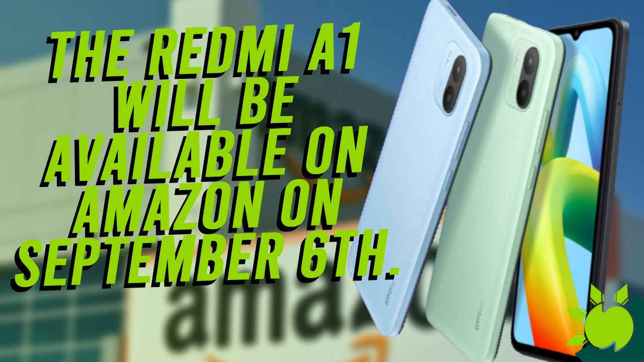 The Redmi A1 Will Be Available on Amazon on September 6th.